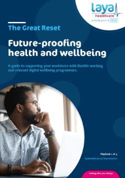 Playbook Cover Image | Future Proofing Health & Wellbeing | A Brave New Era | Laya Healthcare